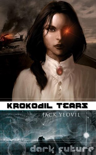 Krokodil Tears (As: Jack Yeovil)