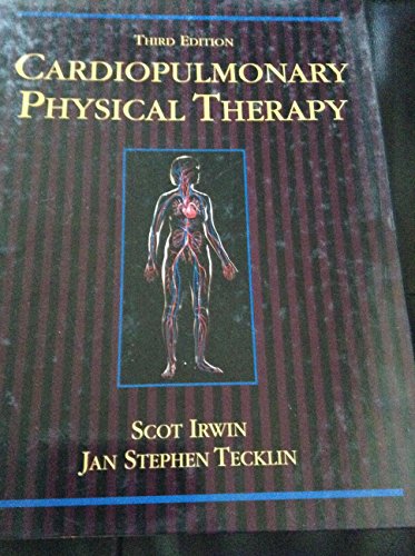 Cardiopulmonary Physical Therapy
