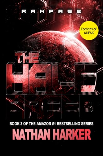 Rampage: A Sci-fi Horror Thriller (Book 3 in The Half Breed Series) (English Edition)