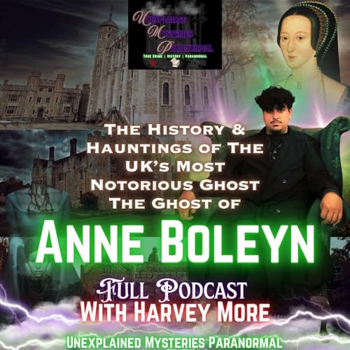The Story Of The Uk's Most Notorious Ghost: The Ghost Of Anne Boleyn