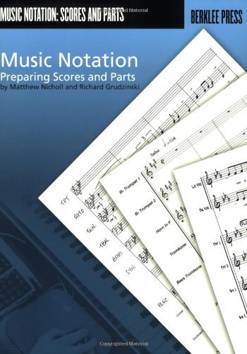Music Notation Preparing Scores And Parts Kindle Edition By Nicholl Matthew Grudzinski Richard Arts Photography Kindle Ebooks Amazon Com