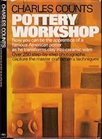 Pottery Workshop: A Study in the Making of Pottery B0006C4RY2 Book Cover