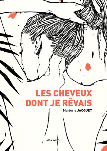 Les cheveux dont je rêvais: Témoignage livre En ligne