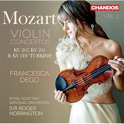 Wolfgang Amadeus Mozart: Violin Concertos Vol. 2 - KV 207, KV 211 & KV 219 'Turkish'