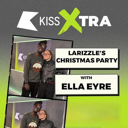 KISS XTRA Friday Show 24 [3 Step, RnB, Amapiano, Afrobeats, Dancehall] w/ Ella Eyre & Sonzi