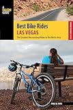 Best Bike Rides Las Vegas (Best Bike Rides Series)
