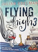 Flying High 3 0578587432 Book Cover