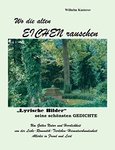 Wo die alten Eichen rauschen