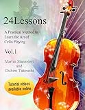 24 lessons A Practical Method to Learn the Art of Cello Playing Vol.1
