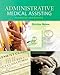 Administrative Medical Assisting: Foundations and Practices