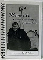Memories - a Collection of Personal Stories B000LS10FK Book Cover
