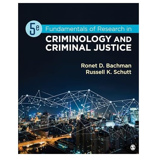Fundamentals of Research in Criminology and Criminal Justice