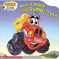Meet Chuck the Dump Truck (Tonka)