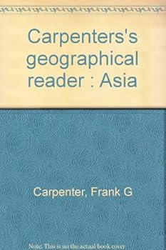 Unknown Binding Carpenters's geographical reader : Asia Book