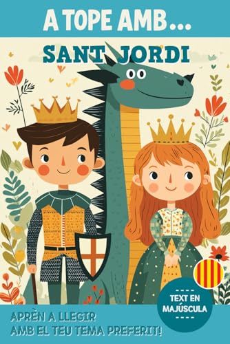 A TOPE AMB... SANT JORDI: Llibre infantil per a primers lectors