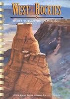 West of the Rockies: Recipes from Campfire to Candlelight 0964131404 Book Cover