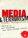Media and Terrorism: Global Perspectives
