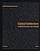 GLOBAL COLLECTORS. EDITION BILINGUE: COLLECTIONNEURS DU MONDE