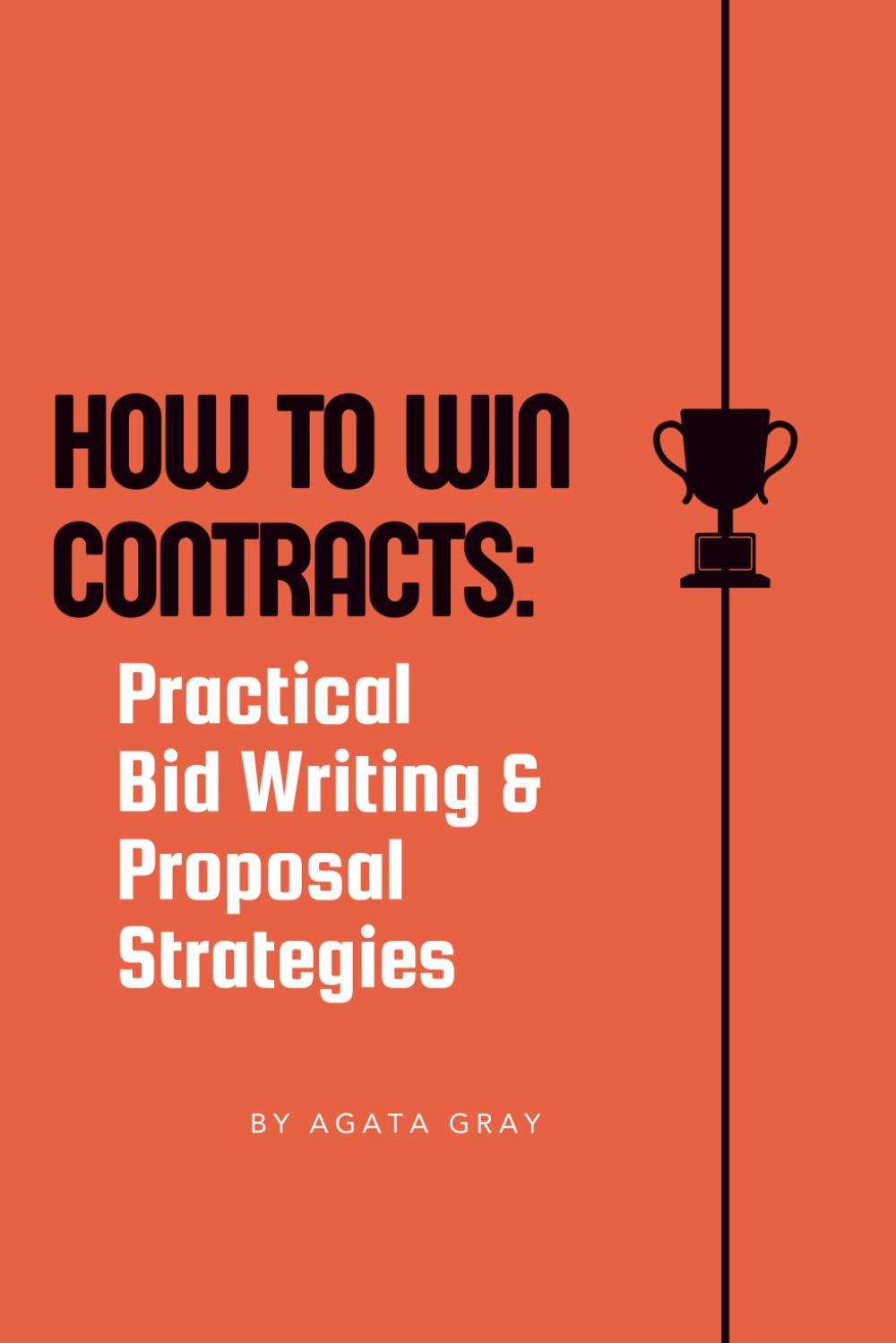 How to Win Contracts: Practical Bid Writing & Proposal Strategies