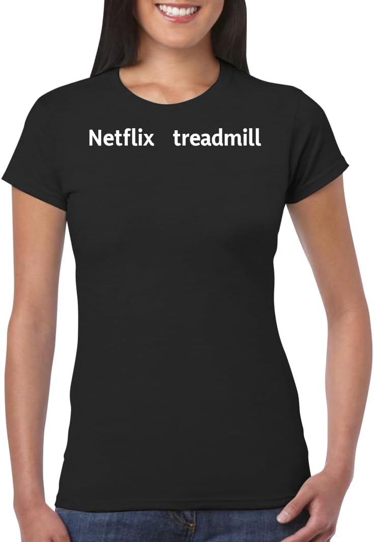 Netflix + Treadmill – Women’s Fitted Junior Cut T-Shirt – Soft, Stylish, Everyday Tee CP05 Black