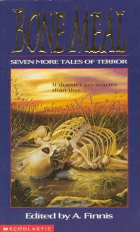 Cover of Bone Meal: Seven More Tales of Terror