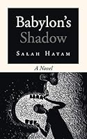 Babylon's Shadow 1504954254 Book Cover