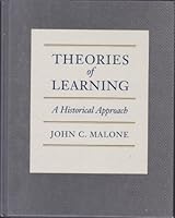 Theories of Learning: A Historical Approach 0534057608 Book Cover