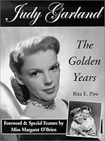 Judy Garland: The Golden Years 0970626185 Book Cover