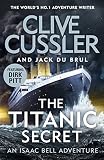  The Titanic Secret (Isaac Bell) (English Edition)