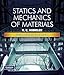 Statics &Mechanics of Materials SI (3rd Edition)