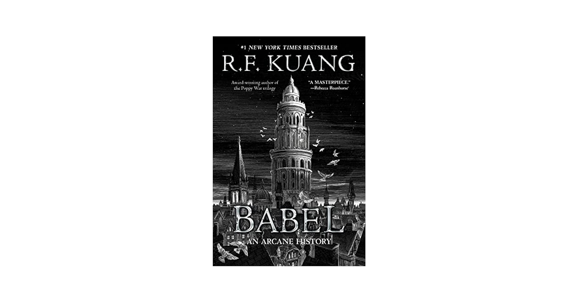 Babel: Or the Necessity of Violence: An Arcane History of