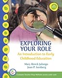 Exploring Your Role: An Introduction to Early Childhood Education (3rd Edition)