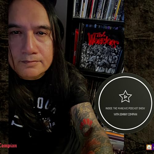『“INSIDE THE MANCAVE” PODCAST SHOW with Johnny Compian』のカバーアート