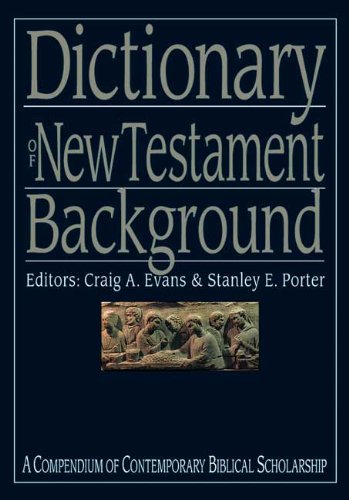  Dictionary of New Testament Background Livre eBook France