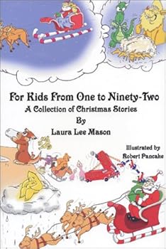 Paperback For Kids From One To Ninety-Two: A Collection of Christmas Stories Book