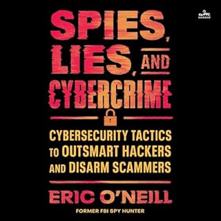 Spies, Lies, and Cybercrime cover art