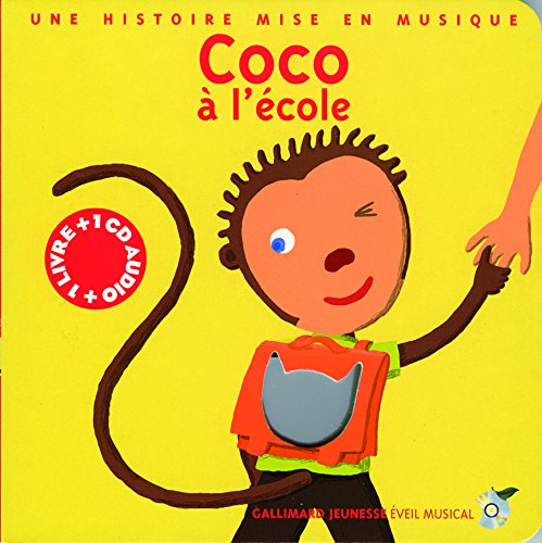 Coco à l'école - 1 livre + 1 CD Audio - De 2 à 4 ans Coco à l'école - 1 livre + 1 CD Audio - De 2 à 4 ans