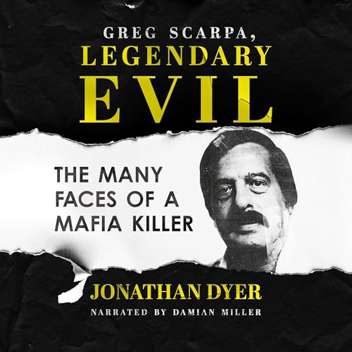 Greg Scarpa, Legendary Evil by Jonathan Dyer episode artwork