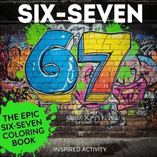67 Meme Coloring book for tween & kids: Hilarious Activities Inspired by the Viral 6 7 Trend to Keep Kids Busy | 50+ Pages of Six Seven Viral Style ... Birthday, Stocking Stuffer Gift|Tweens image 2