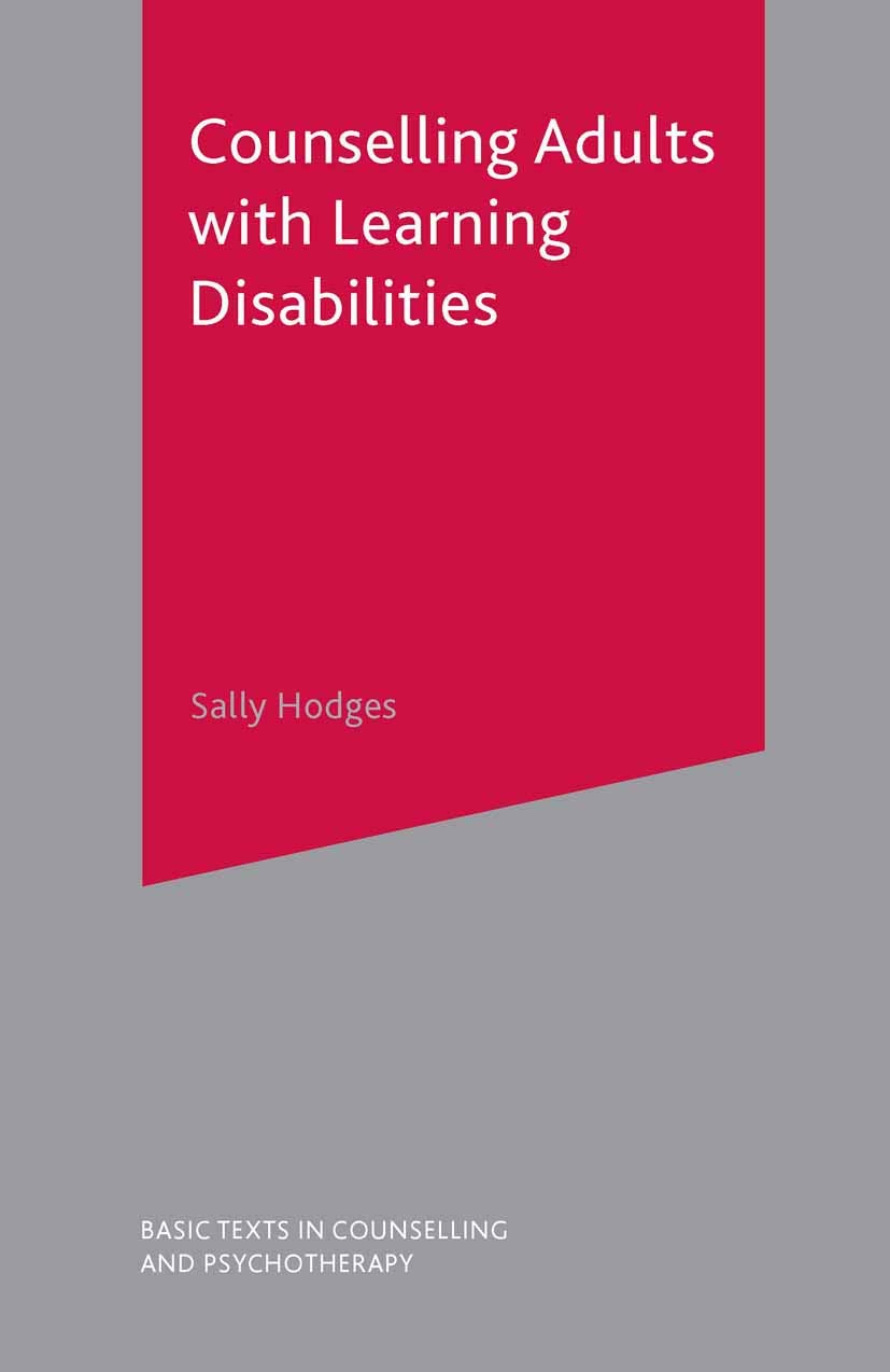 Counselling Adults with Learning Disabilities (Basic Texts in Counselling and P