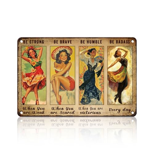 PEACHGARDEN Letrero de metal con texto en inglés 'Be Strong When You are Weak' con texto en inglés 'Be Strong Be Brave Be Humble Be Badass' para bar, club, hogar, dormitorio, decoración de pared, 8 x