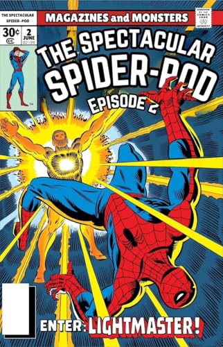 The Spectacular Spider-Pod, episode 2!