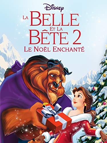 La Belle et la Bête 2: le Noël Enchanté