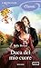 Duca del mio cuore (I Romanzi Classic) (Serie Season for Scandal (versione italiana) Vol. 1)