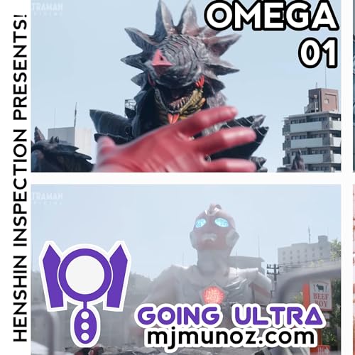 『Ultraman Omega 01 Review |Going Ultra』のカバーアート