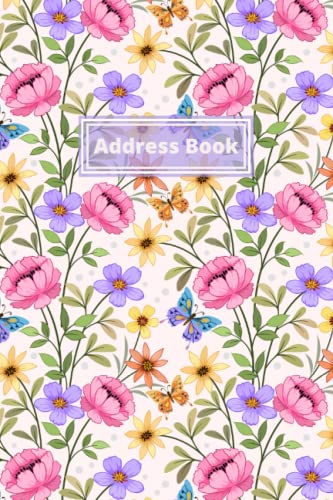 Address book: Large Print Address Book with Tabs, Keep Your Important Contacts Organized And Easily Accessible! Pretty Floral design