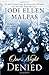 One Night: Denied (The One Night Trilogy (2))