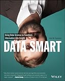 Data Smart: использование науки о данных для преобразования информации в понимание