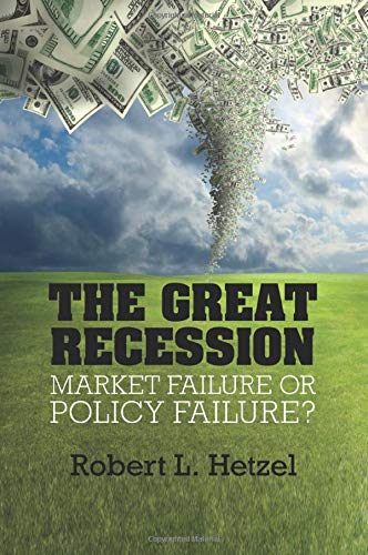 The Great Recession: Market Failure or Policy