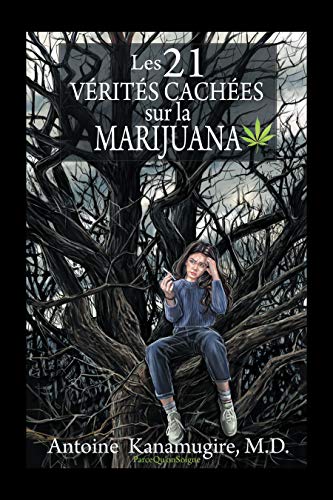 Les 21 Vérités Cachées Sur La Marijuana PDF Ebook En Ligne